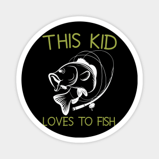 This Kid Loves To Fish Magnet
